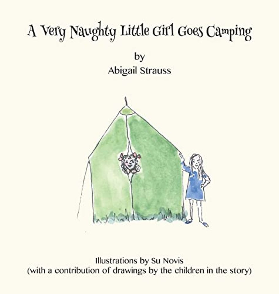 A Very Naughty Little Girl Goes Camping