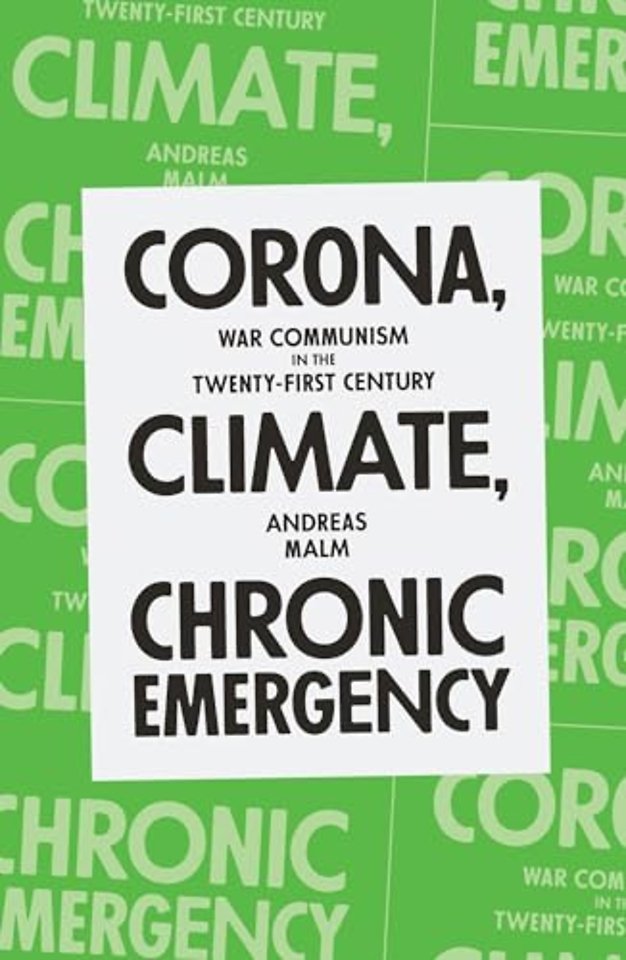 Corona, Climate, Chronic Emergency