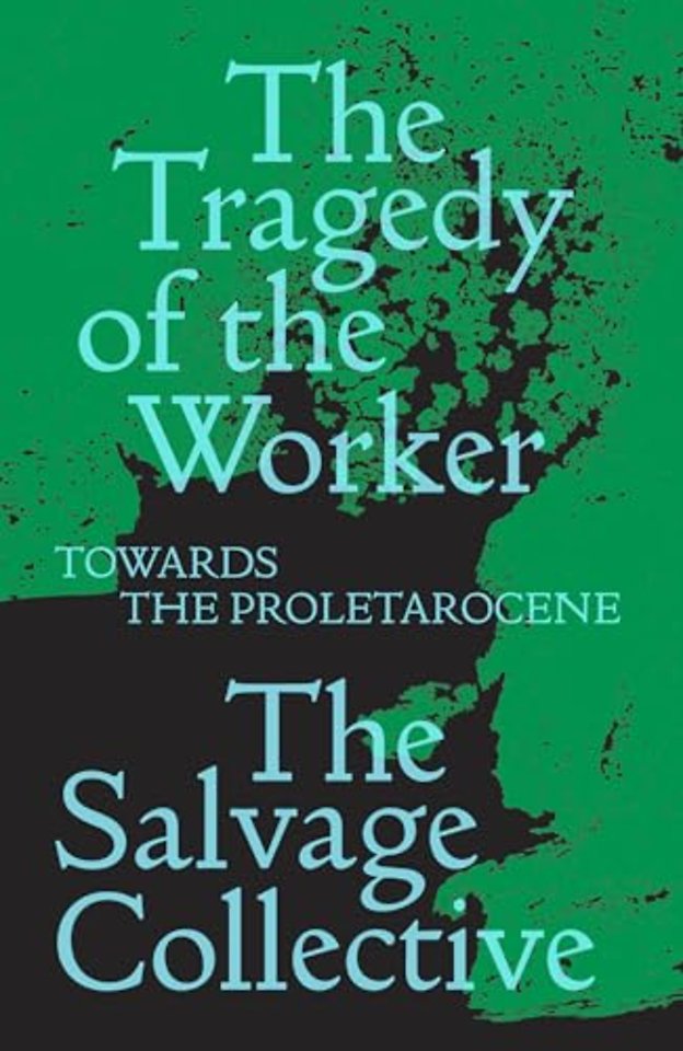 The Tragedy of the Worker