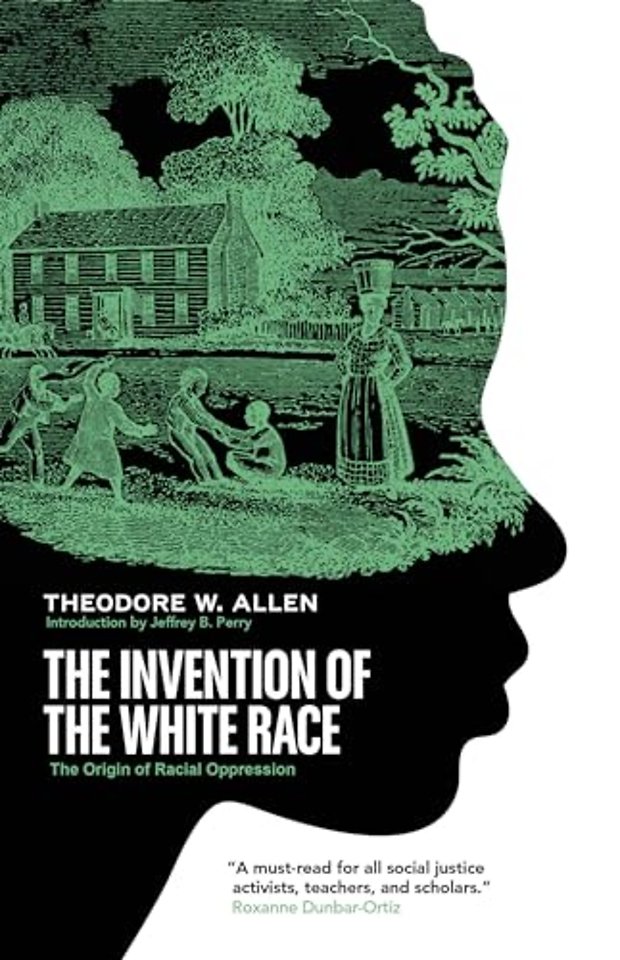 The Invention of the White Race