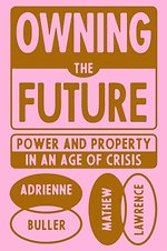 Owning the Future