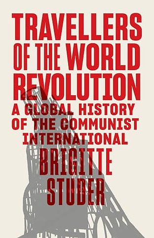 Travellers of the World Revolution