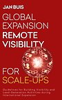 Global Expansion Remote Visibility for Scale-Ups