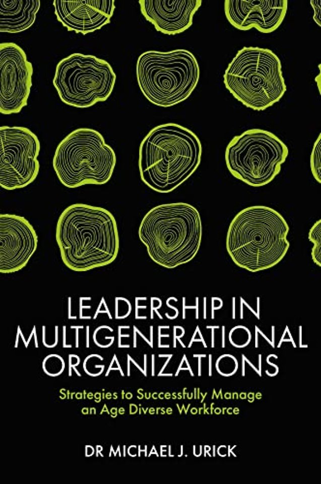 Leadership in Multigenerational Organizations