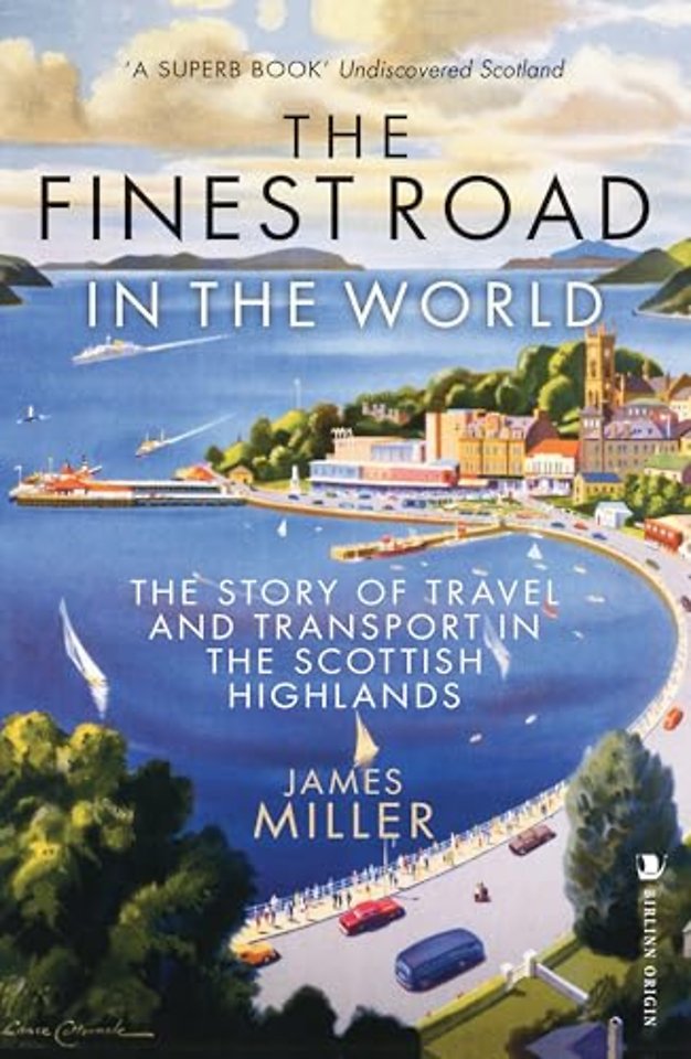 The Finest Road in the World