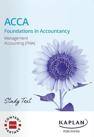 MANAGEMENT ACCOUNTING - STUDY TEXT