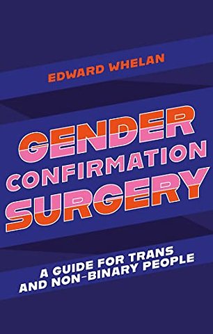 Gender Confirmation Surgery