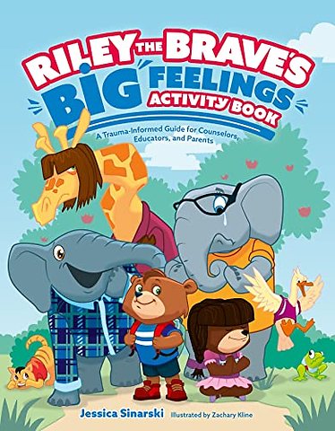 Riley the Brave's Big Feelings Activity Book