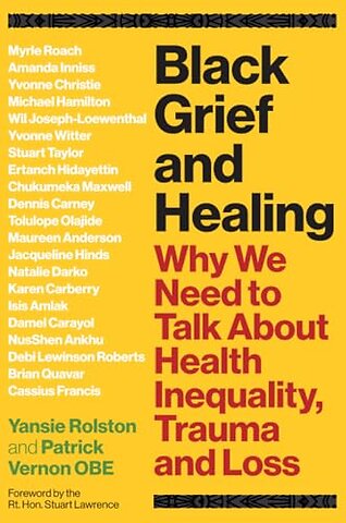Black Grief and Healing