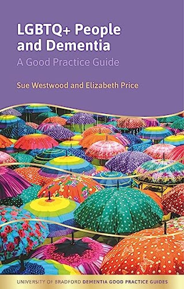 LGBTQ+ People and Dementia