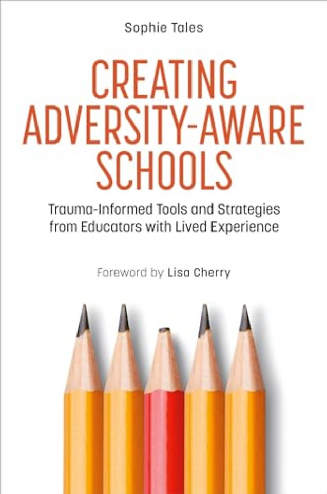 Creating Adversity-Aware Schools