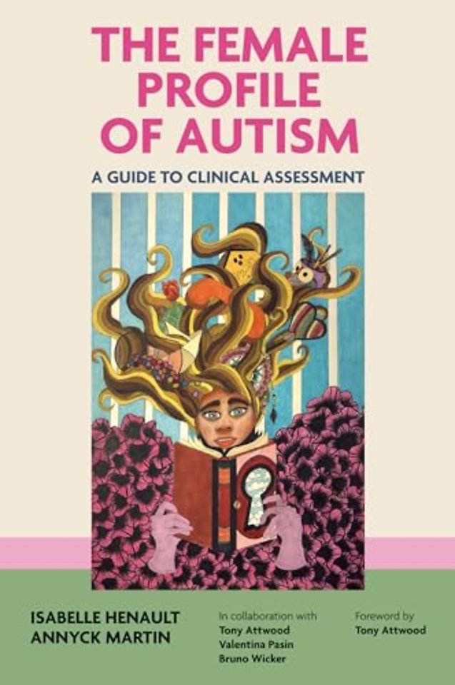 The Female Profile of Autism