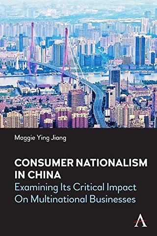 Consumer Nationalism in China