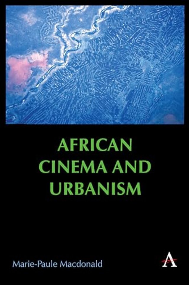 African Cinema and Urbanism