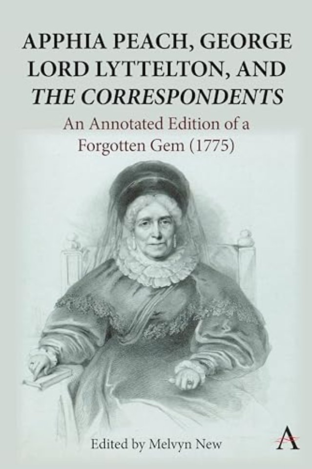 Apphia Peach, George Lord Lyttelton, and 'The Correspondents'