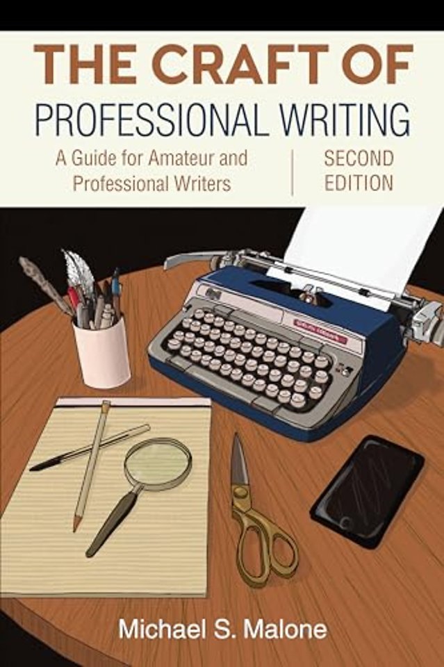 The Craft of Professional Writing, Second Edition