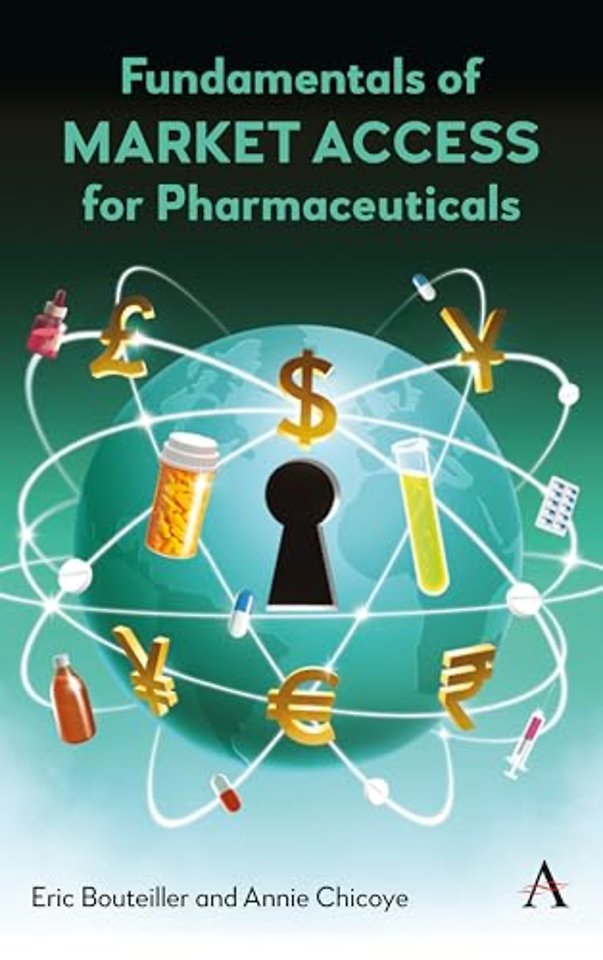 Fundamentals of Market Access for Pharmaceuticals