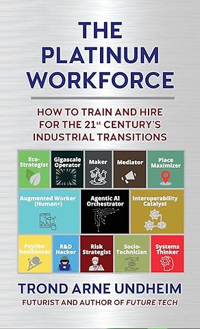The Platinum Workforce