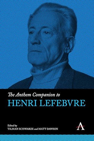 The Anthem Companion to Henri Lefebvre
