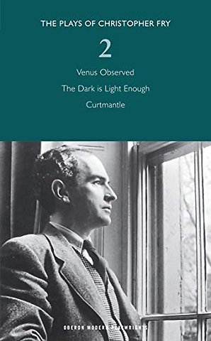 Christopher Fry Plays 2