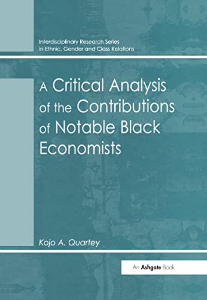 Critical Analysis of the Contributions of Notable Black Economists