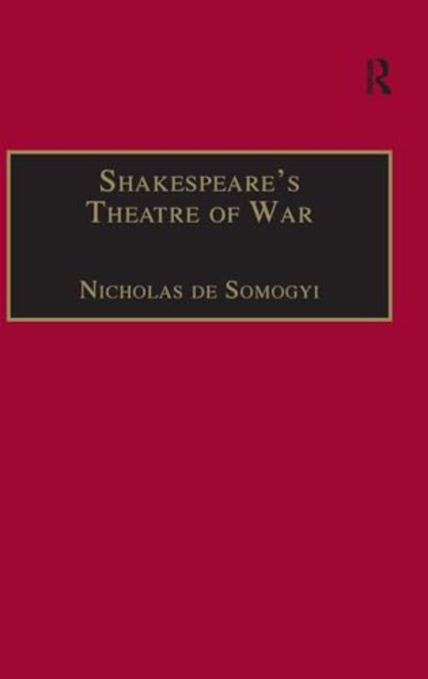 Shakespeare’s Theatre of War