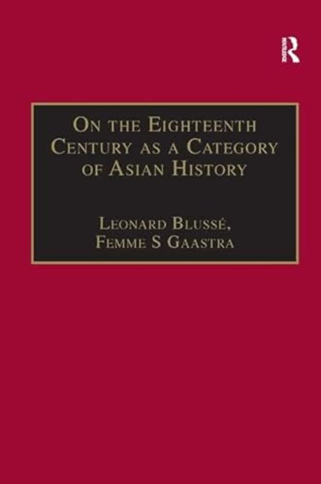 On the Eighteenth Century as a Category of Asian History