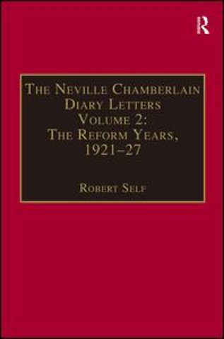 Neville Chamberlain Diary Letters