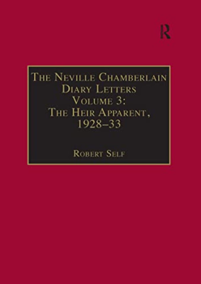 Neville Chamberlain Diary Letters