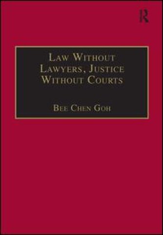 Law Without Lawyers, Justice Without Courts
