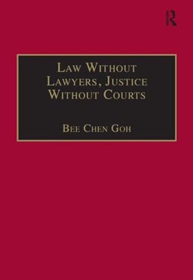 Law Without Lawyers, Justice Without Courts