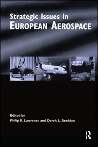 Strategic Issues in European Aerospace