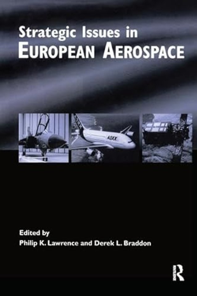 Strategic Issues in European Aerospace