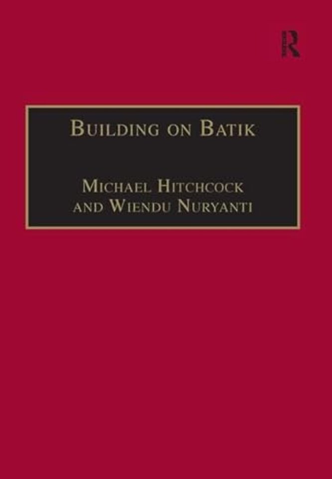 Building on Batik