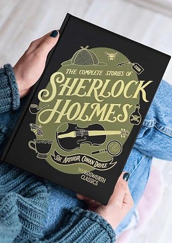 The Complete Stories of Sherlock Holmes (Wordsworth Library Collection)