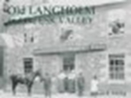 Old Langholm and the Esk Valley