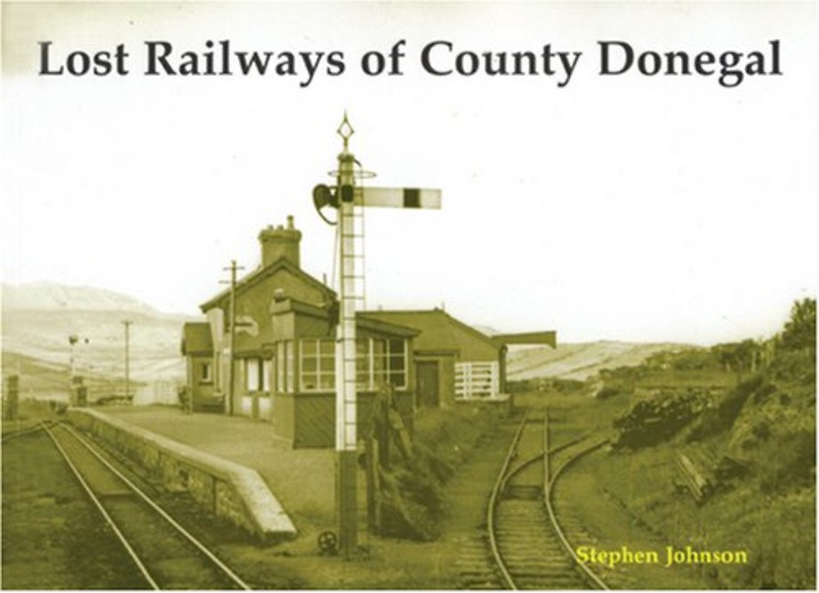 Lost Railways of County Donegal