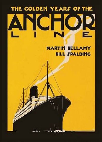 The Golden Years of The Anchor Line