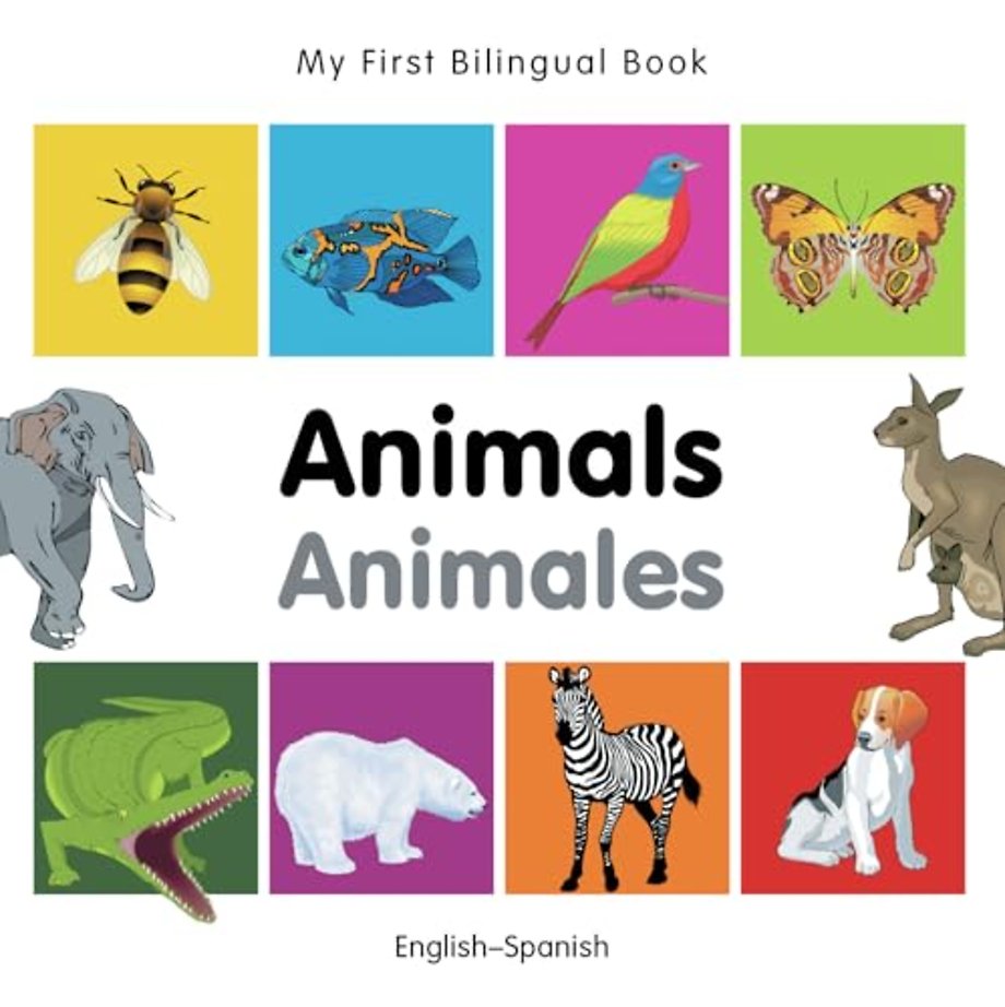 My First Bilingual Book - Animals (English-Spanish)