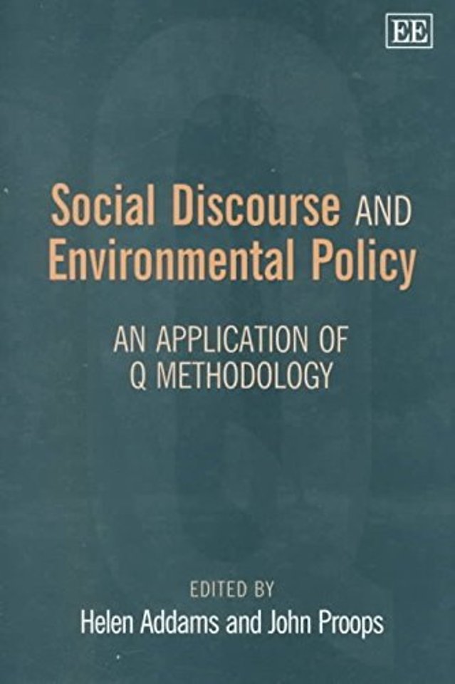 Social Discourse and Environmental Policy – An Application of Q Methodology
