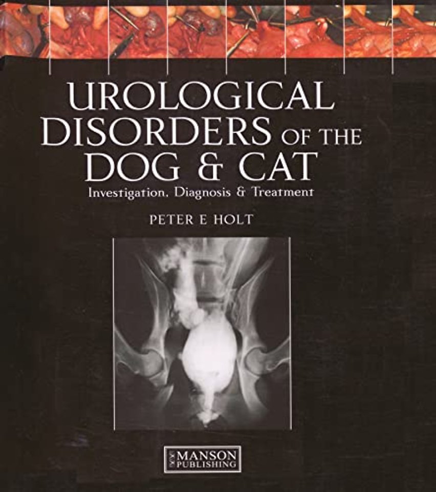 Urological Disorders of the Dog and Cat
