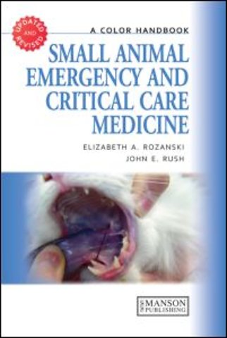 Small Animal Emergency and Critical Care Medicine