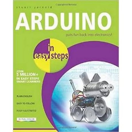 Arduino in Easy Steps