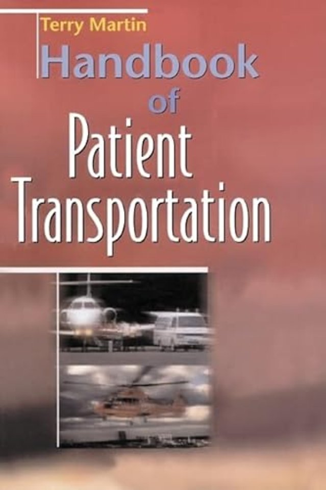 Handbook of Patient Transportation