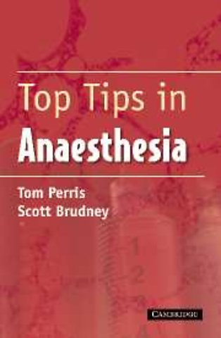 Top Tips in Anaesthesia