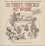 21 Dirty Tricks at Work