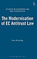 The Modernisation of EC Antitrust Law