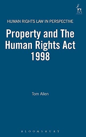 Property and The Human Rights Act 1998
