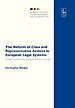 The Reform of Class and Representative Actions in European Legal Systems; A New Framework for Collective Redress in Europe The Reform of Class and Representative Actions in European Legal Systems; A New Framework for Collective Redress in Europe