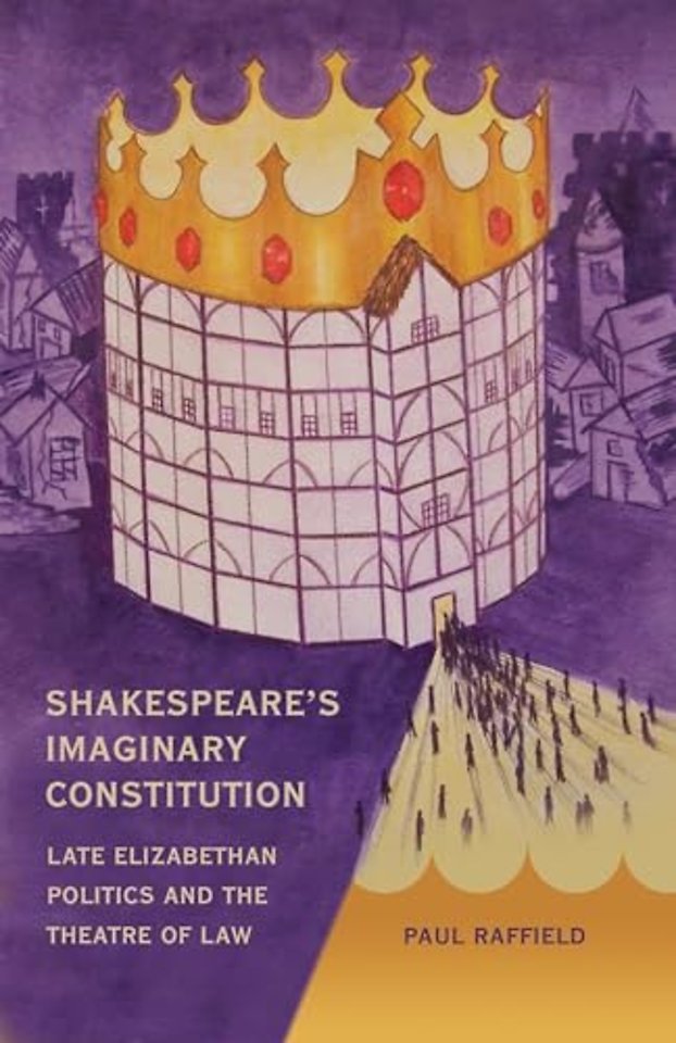 Shakespeare's Imaginary Constitution